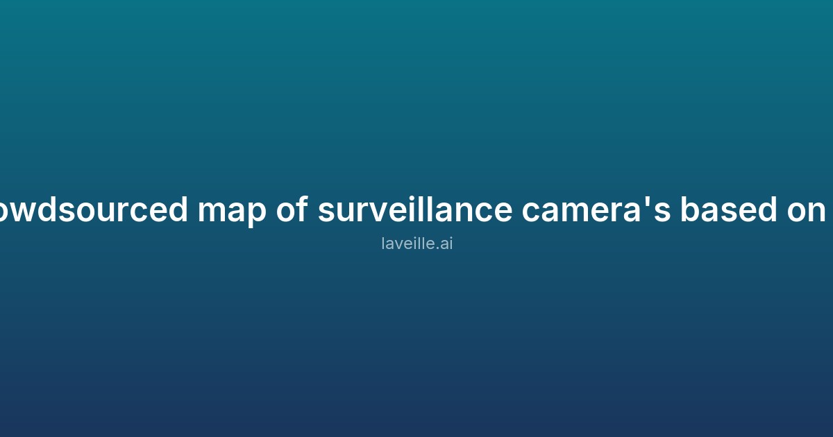 Capture d'écran de A crowdsourced map of surveillance camera's based on OSM