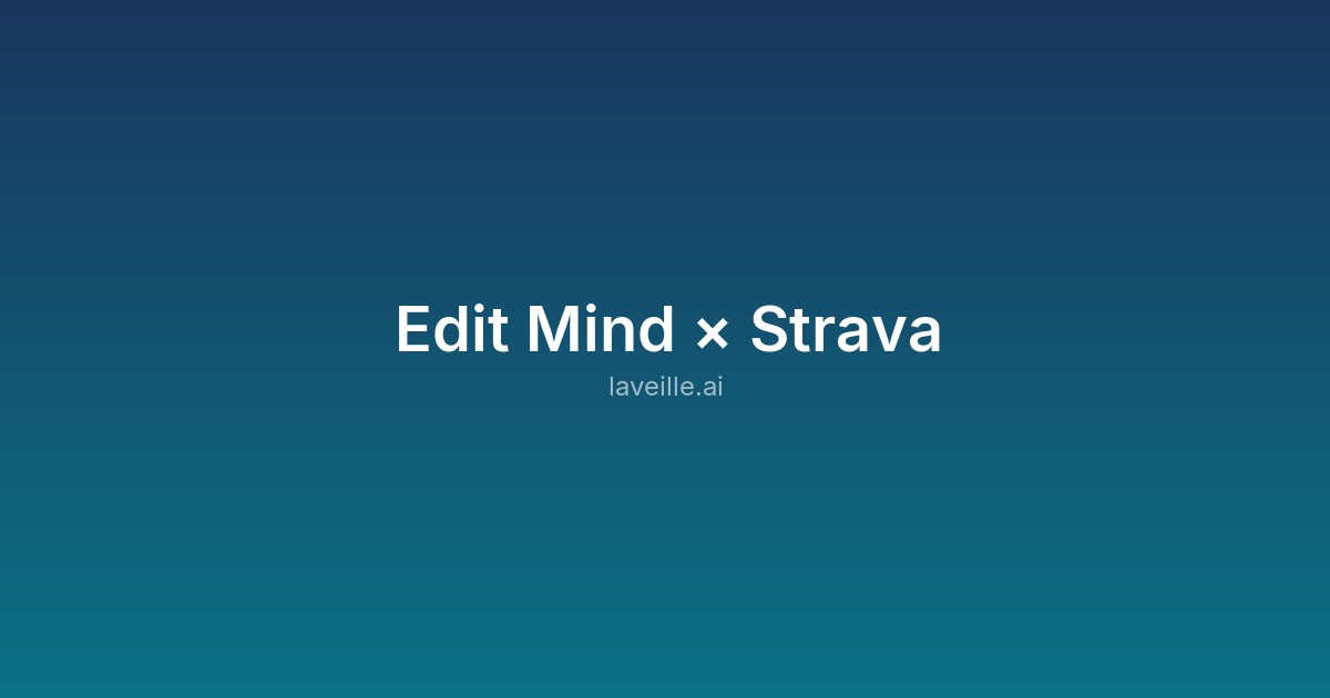 Capture d'écran de Edit Mind × Strava