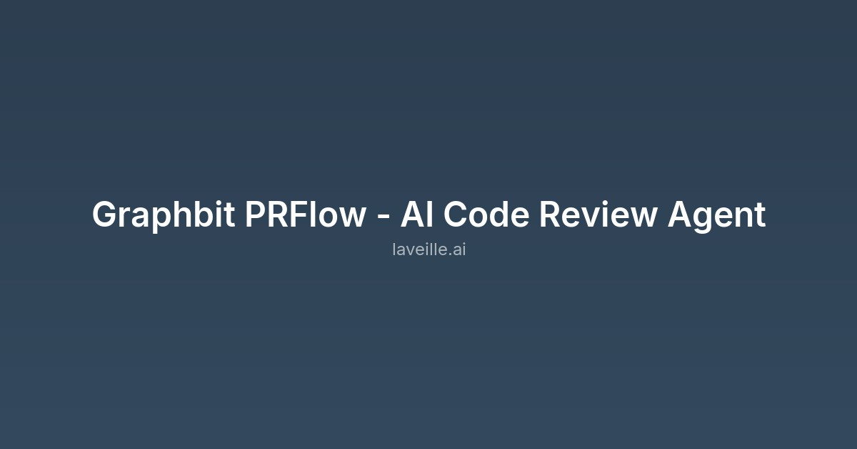 Capture d'écran de Graphbit PRFlow - AI Code Review Agent