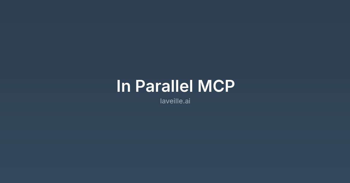 Capture d'écran de In Parallel MCP