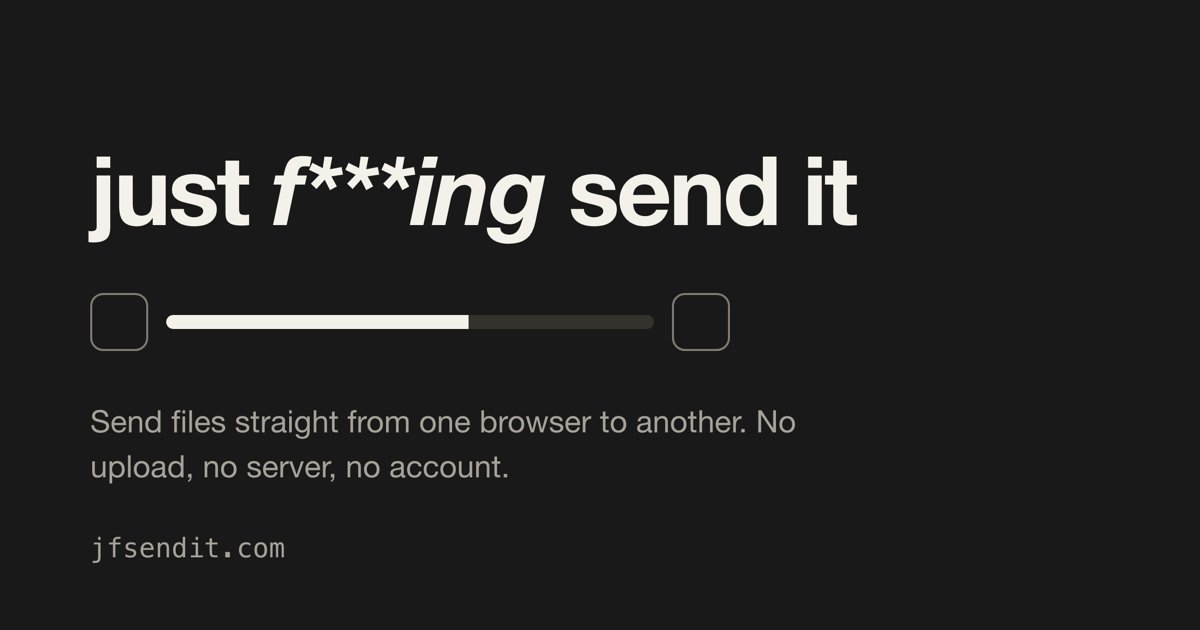 Capture d'écran de just f***ing send it