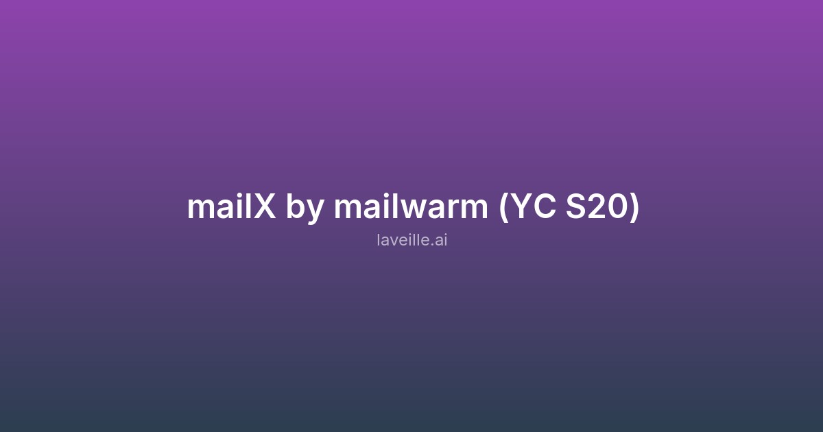 Capture d'écran de mailX by mailwarm (YC S20)