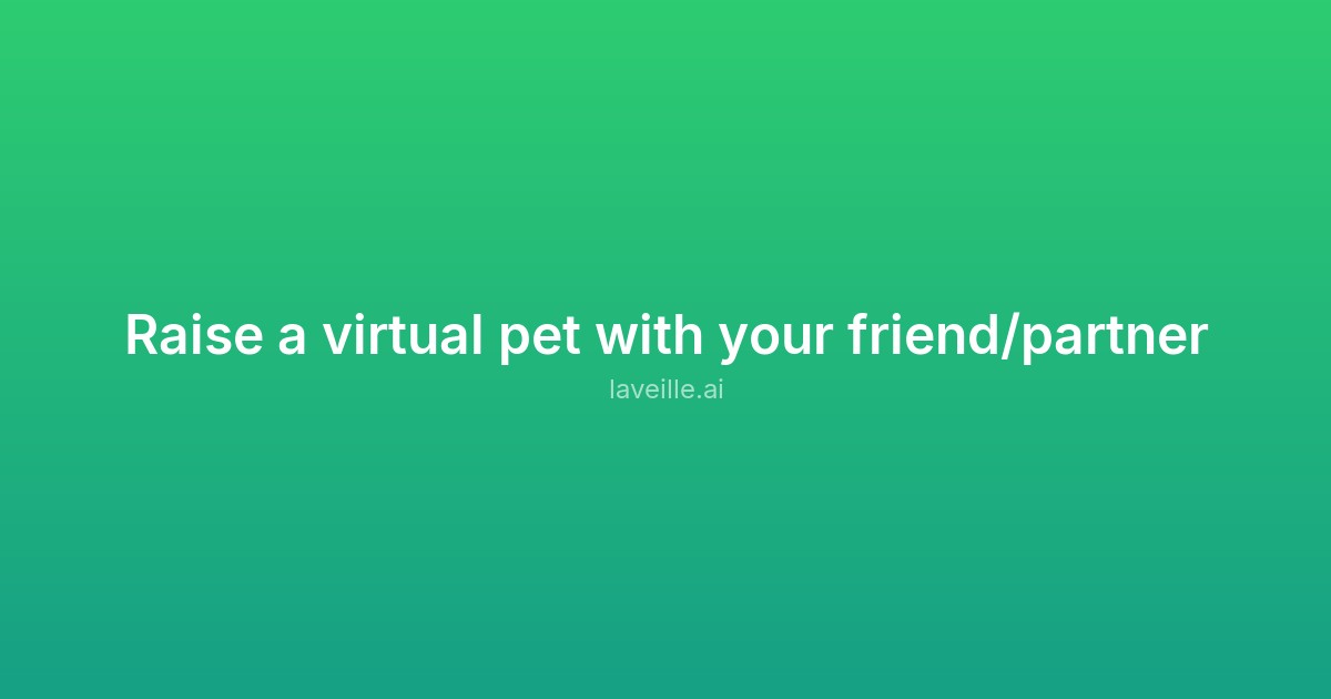 Capture d'écran de Raise a virtual pet with your friend/partner