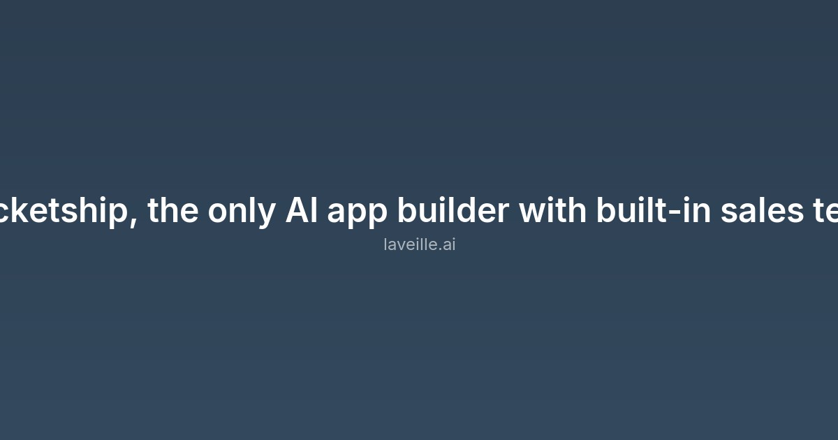 Capture d'écran de Rocketship, the only AI app builder with built-in sales team