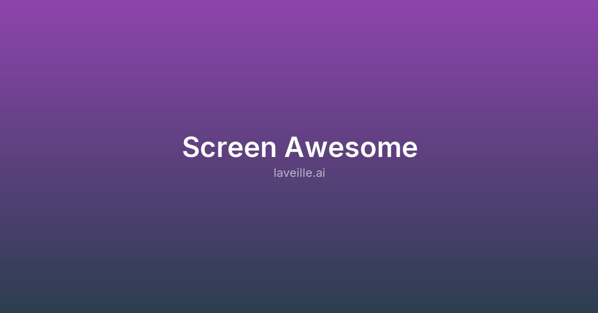 Capture d'écran de Screen Awesome