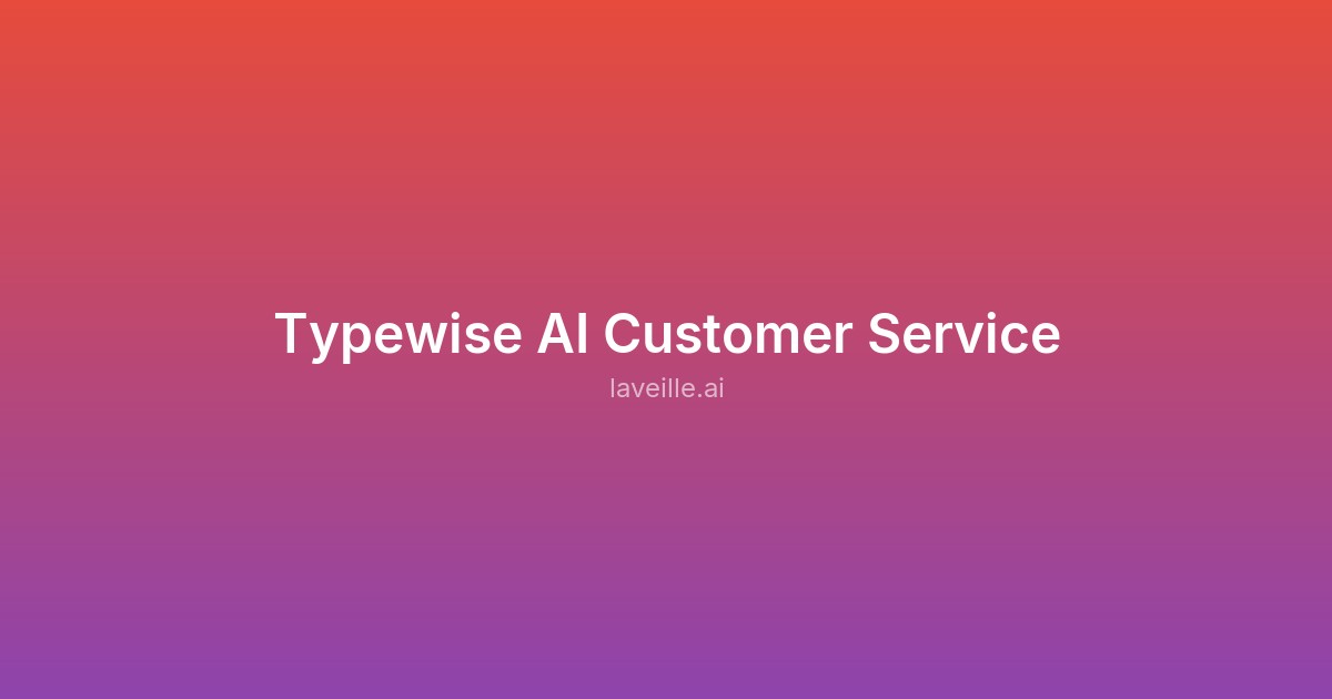 Capture d'écran de Typewise AI Customer Service