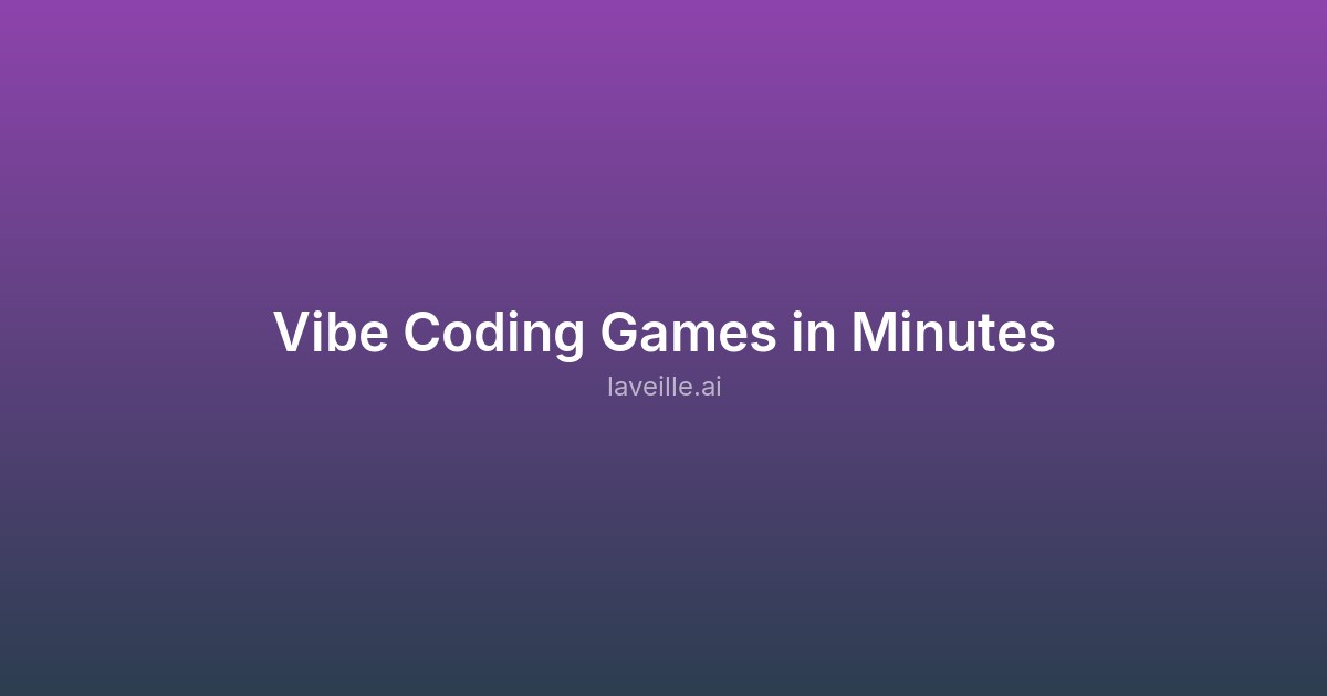Capture d'écran de Vibe Coding Games in Minutes