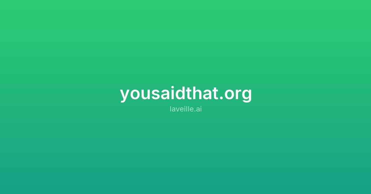 Capture d'écran de yousaidthat.org