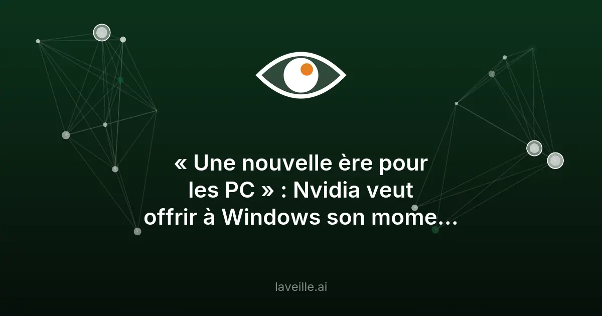 Nvidia RTX Spark : la révolution des PC Windows