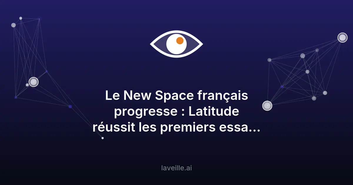 Latitude réussit ses essais de moteur Navier pour Zéphyr
