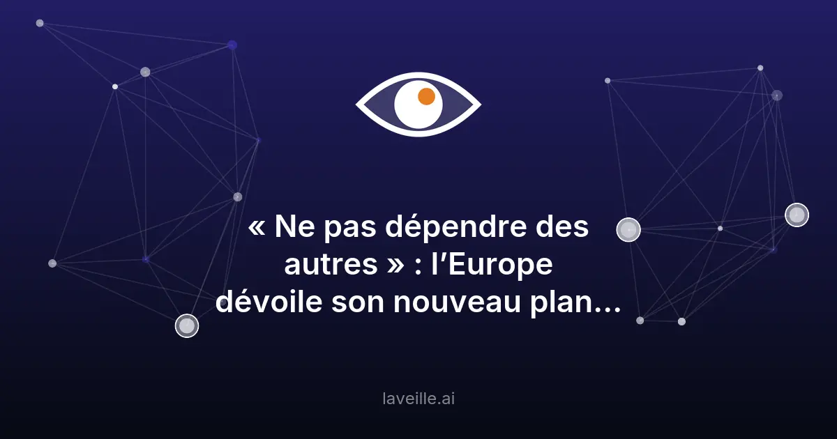 Europe : le Chips Act 2.0 pour des puces souveraines