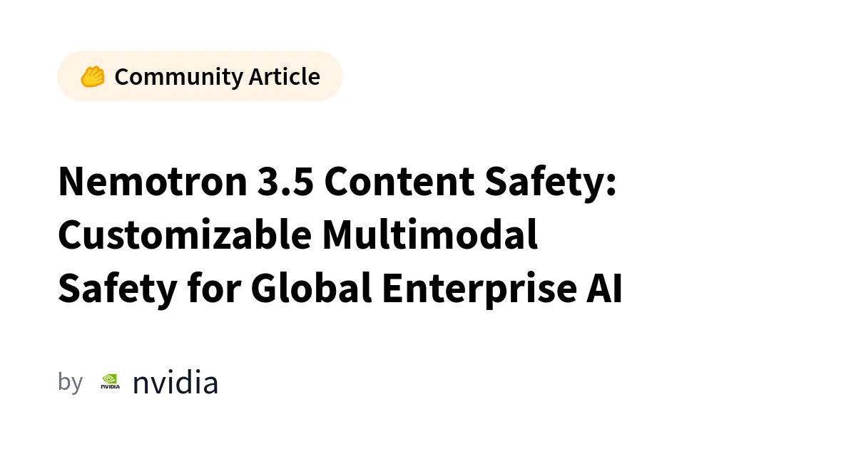 Nemotron 3.5 : Sécurité des contenus multimodaux et multilingues