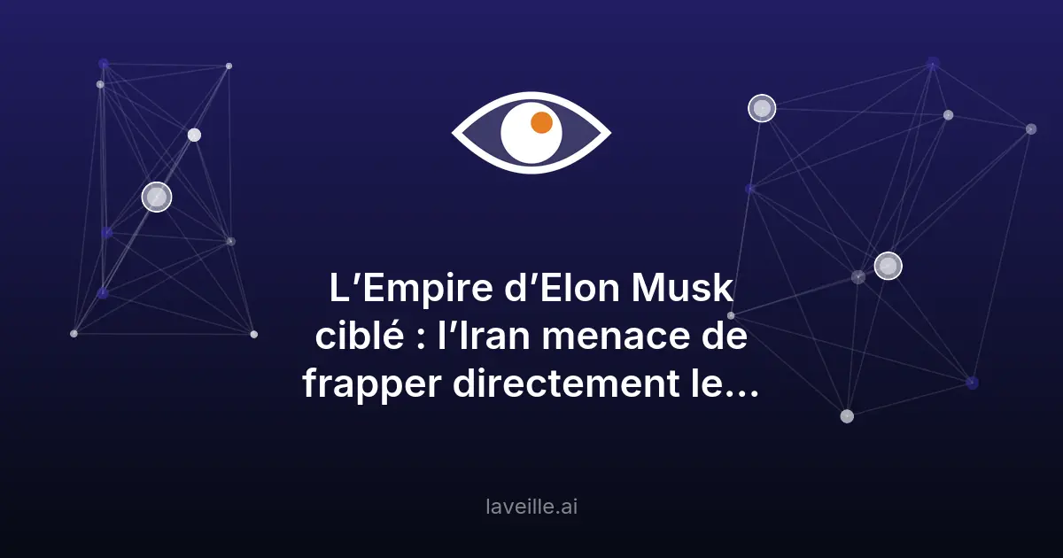 Menace iranienne contre Starlink : enjeux cybersécurité