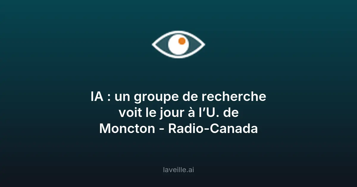Nouveau groupe de recherche en IA à l'U. de Moncton