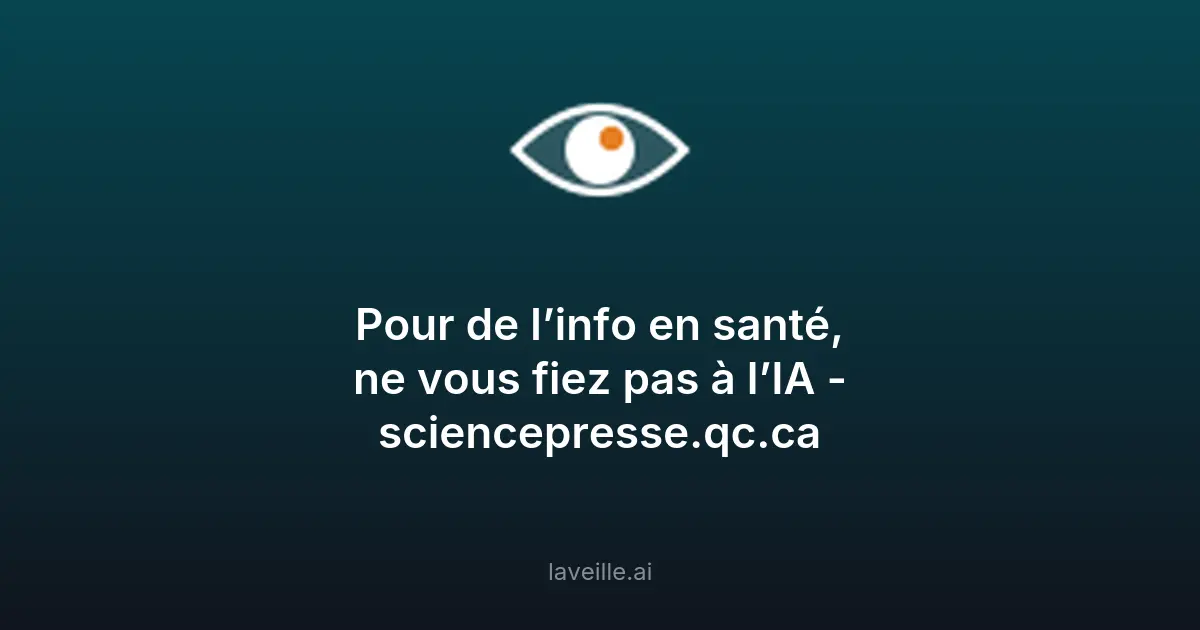 Les dangers de l'IA pour les informations en santé