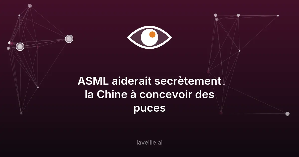 ASML soupçonné de livrer des machines à la Chine