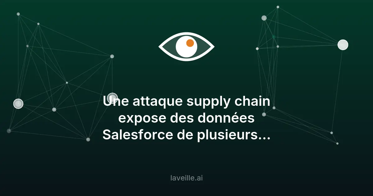 Attaque supply chain expose données CRM via Klue