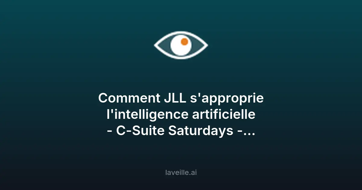 JLL et l'intelligence artificielle : une transformation stratégique