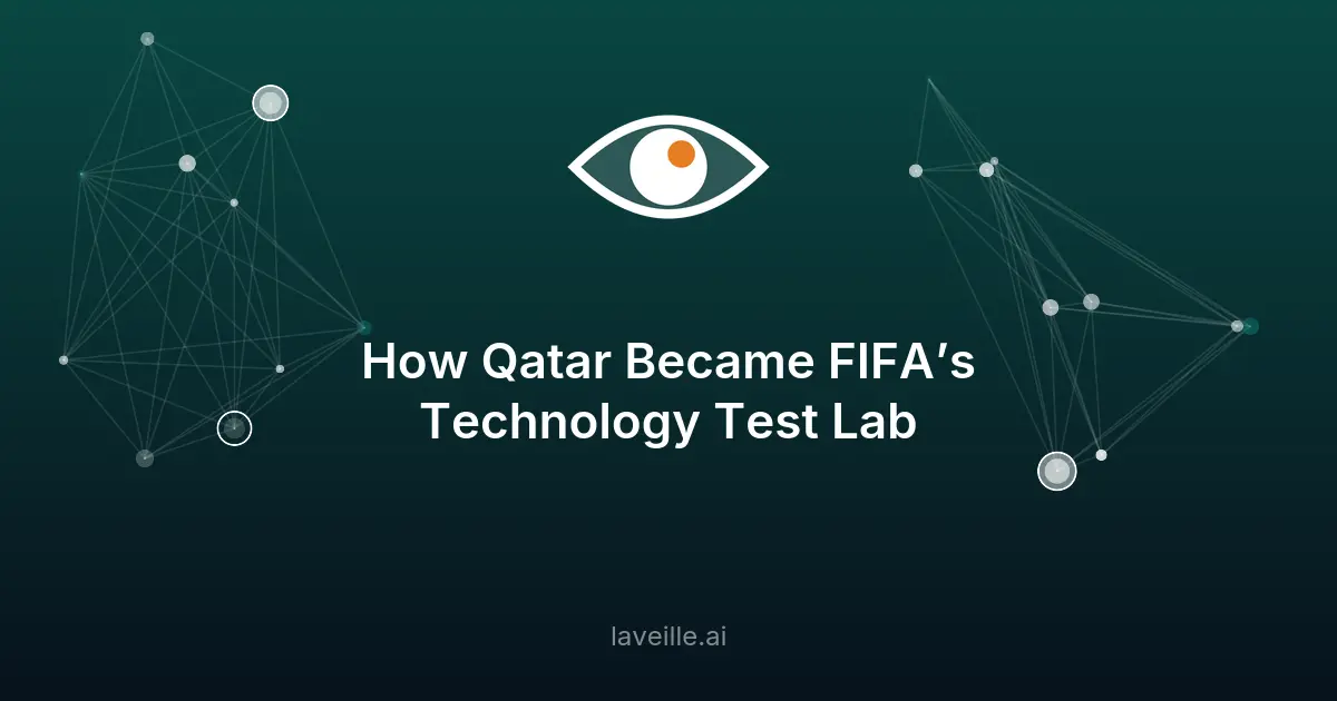 Qatar, laboratoire tech de la FIFA pour la Coupe du Monde