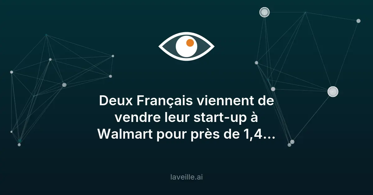 Vibe.co rachetée par Walmart pour 1,4 milliard