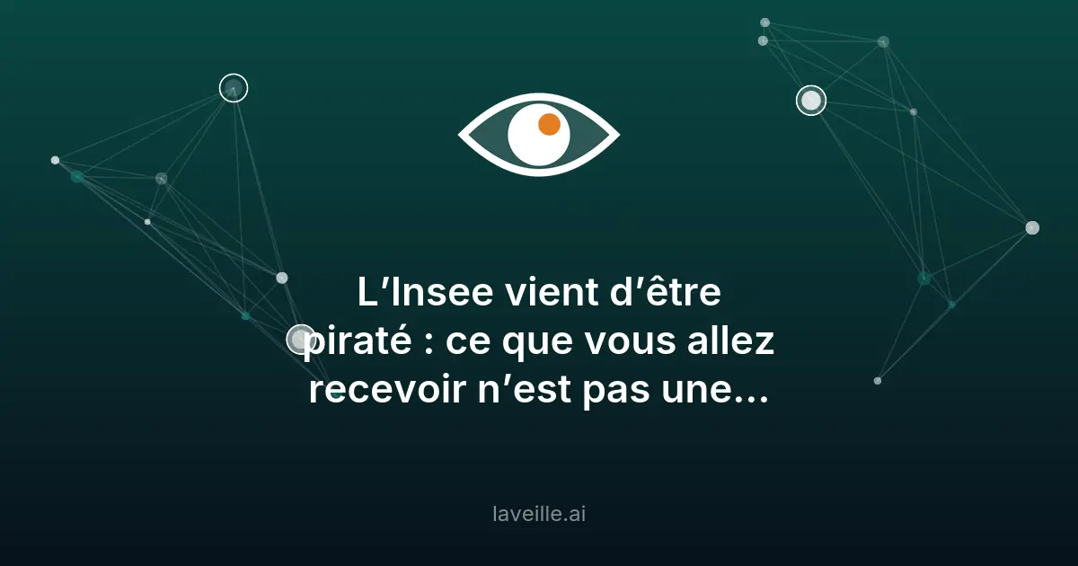 L'Insee piraté : 12 800 employés exposés