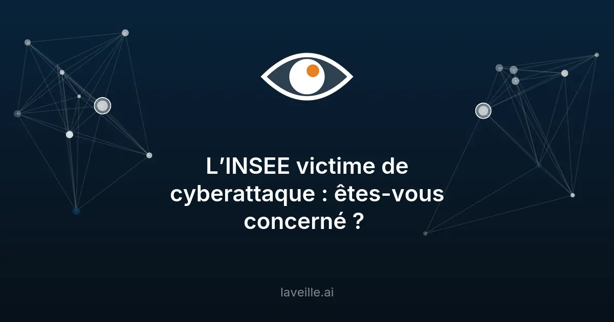 Cyberattaque INSEE : 12 800 agents touchés