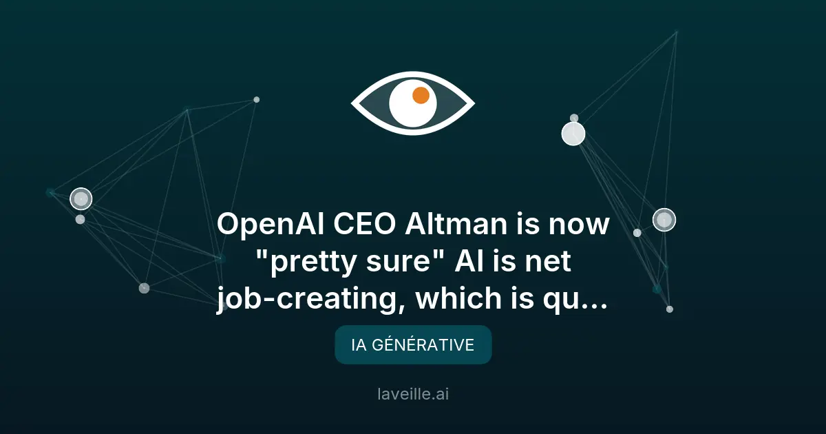 Sam Altman revoit son avis sur l'IA et l'emploi