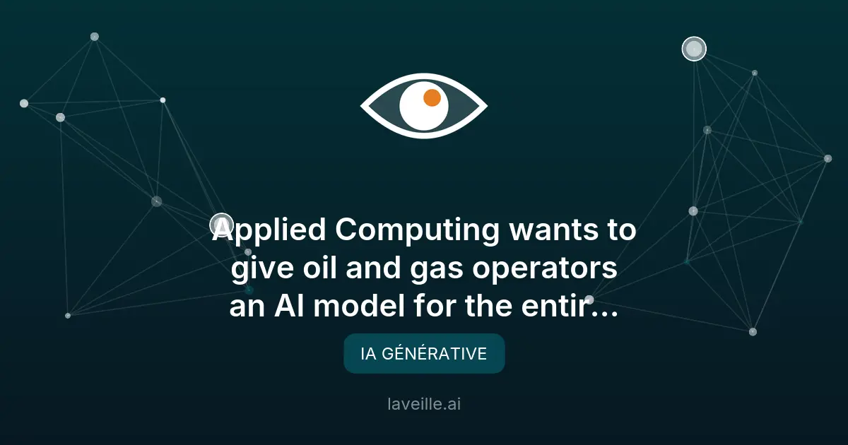 Applied Computing lève 20M$ pour son modèle IA Orbital