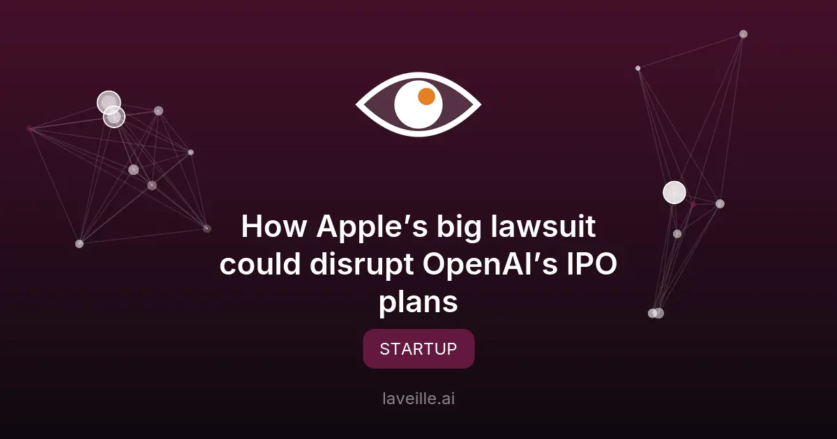Procès Apple vs OpenAI : menace pour l'IPO