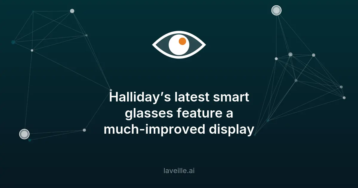 Halliday Gen 2 : des lunettes intelligentes pour les réunions