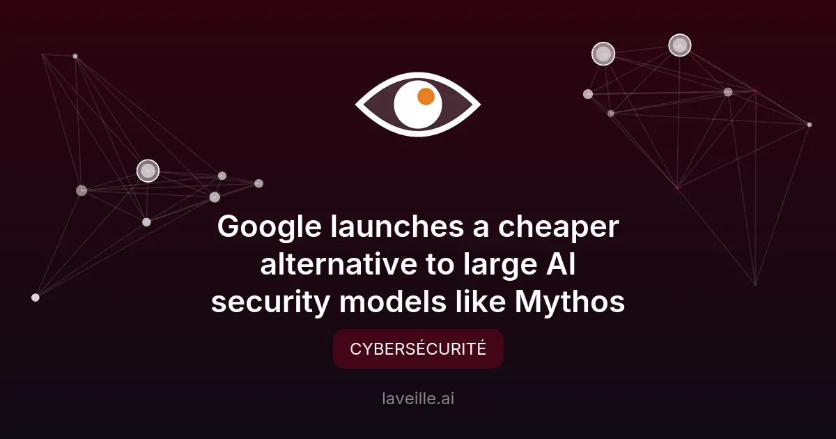 Google lance Gemini 3.5 Flash Cyber pour la sécurité IA