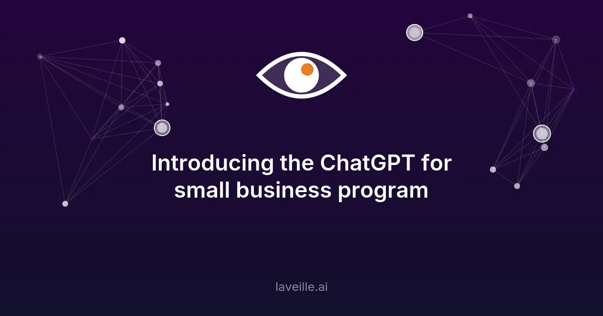 OpenAI lance ChatGPT pour les petites entreprises