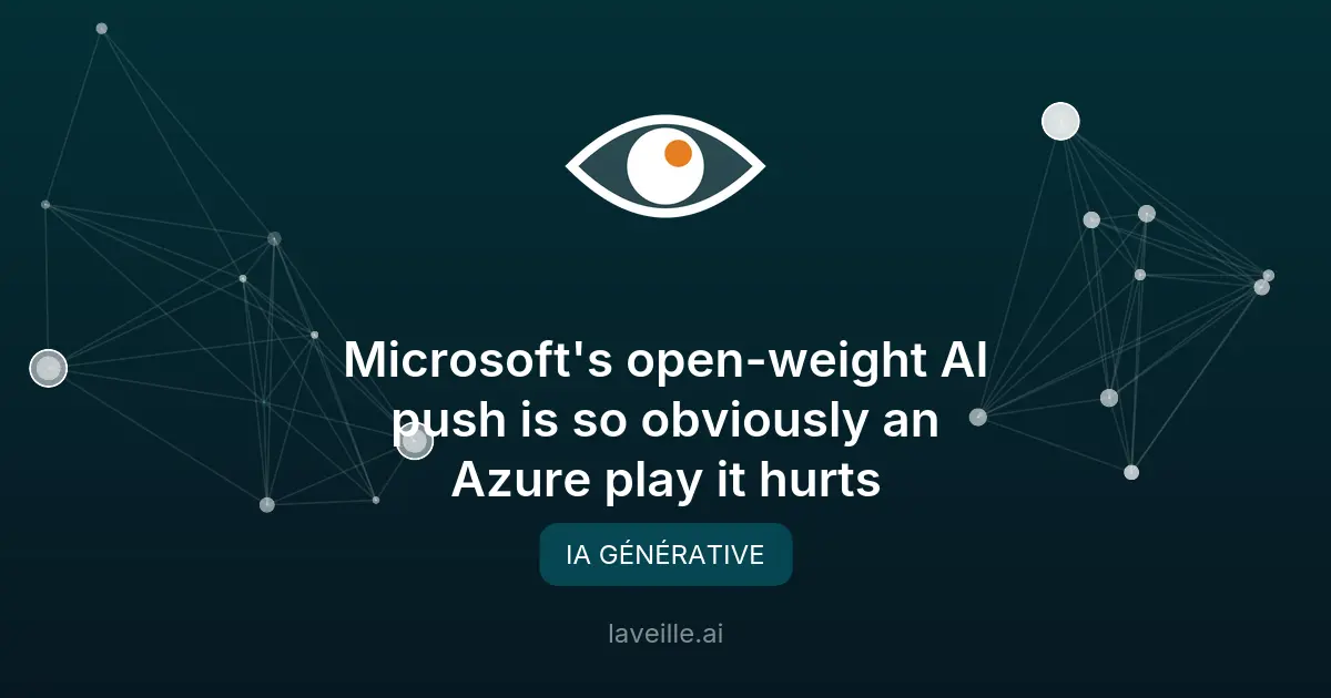 Microsoft mise sur l'open-weight pour réduire sa dépendance à OpenAI