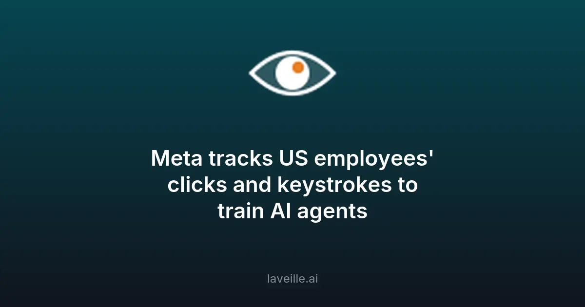 Meta surveille ses employés pour former des agents IA