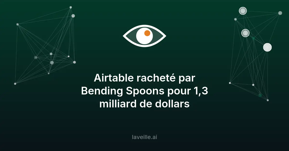 Bending Spoons rachète Airtable pour 1,28 milliard