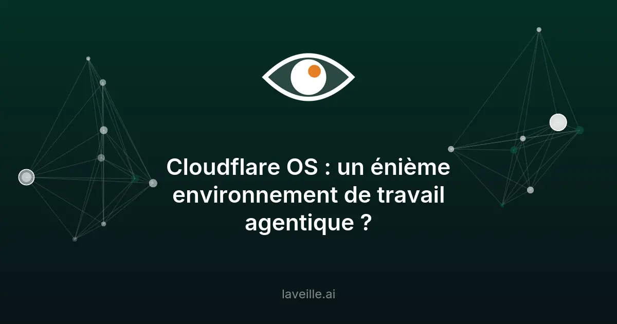 Cloudflare OS : un environnement de travail agentique open source