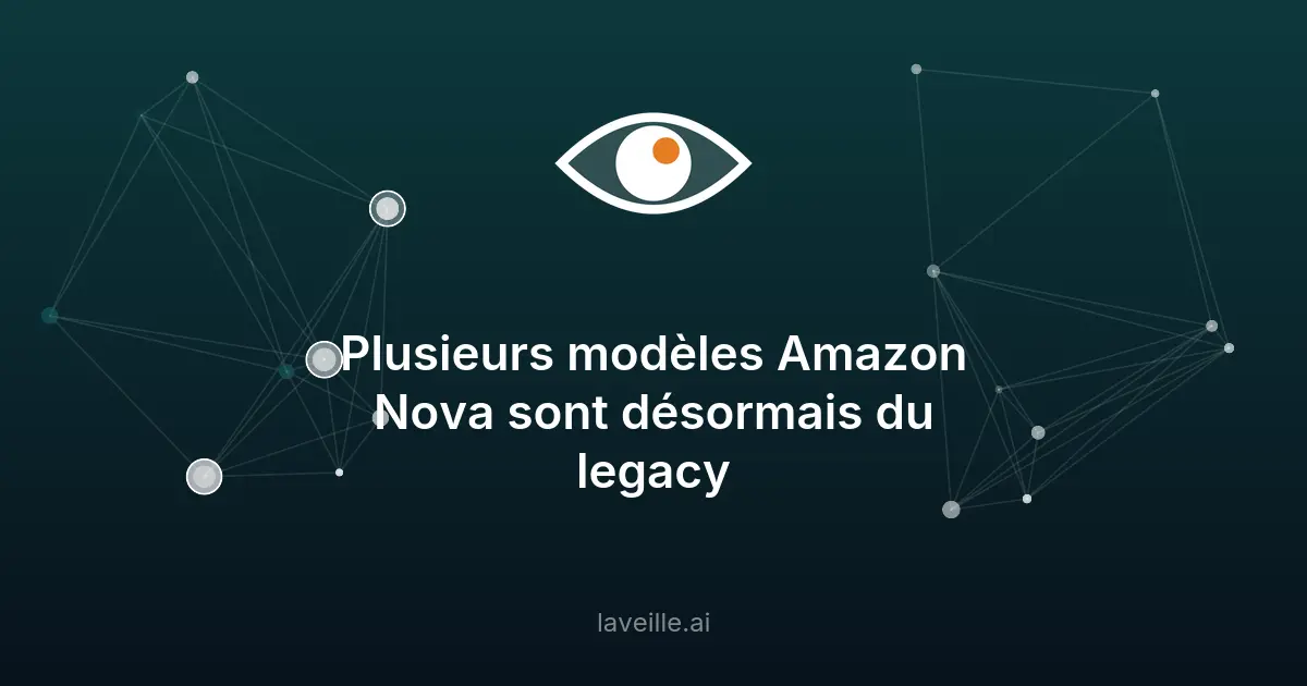 Amazon réorganise sa stratégie IA avec les modèles Nova