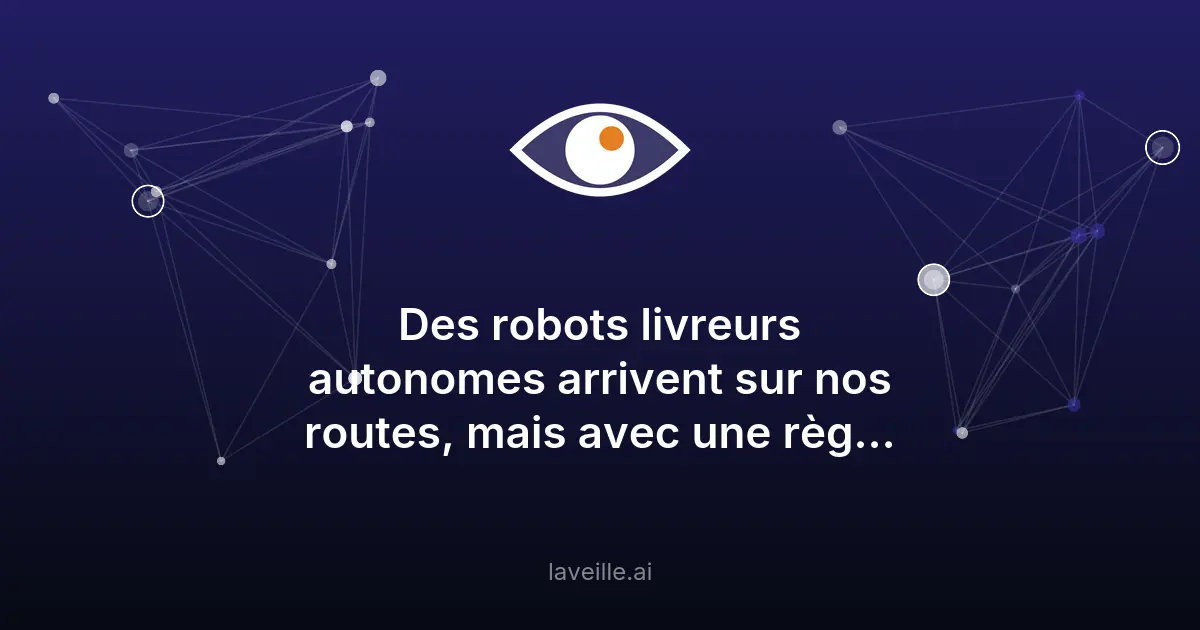 Robots livreurs autonomes autorisés en France