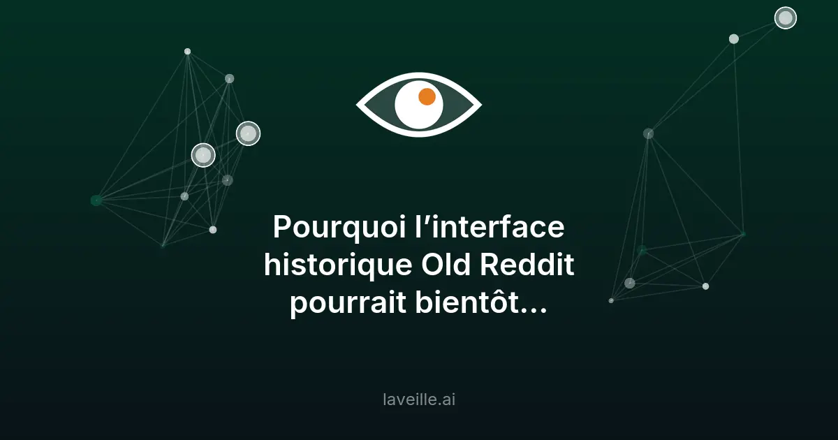 Reddit modifie Old Reddit contre le scraping IA