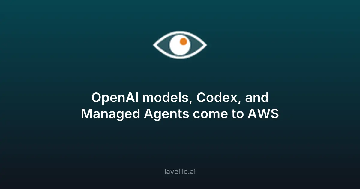 OpenAI GPT et Codex disponibles sur AWS