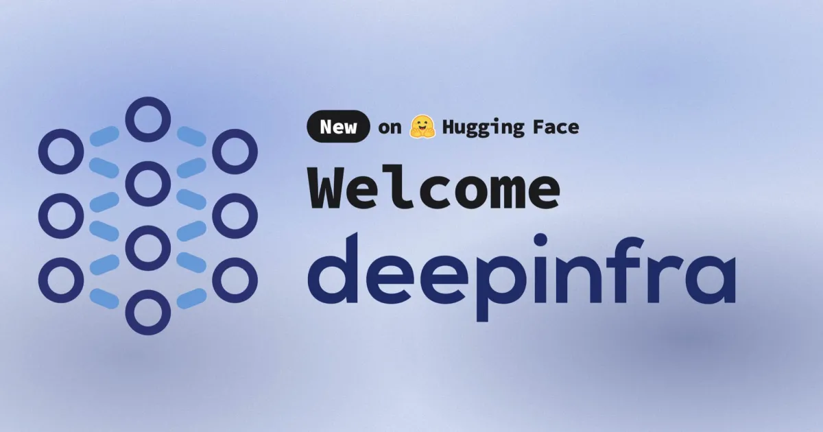 DeepInfra rejoint Hugging Face : révolution dans l'inférence IA